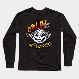 Goblin Mode Activated a Funny Goblincore Aesthetic Goblins Long Sleeve T-Shirt